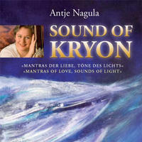 Antje Nagula - Sound of Kryon
